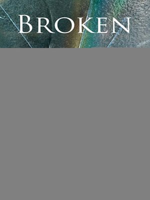 cover image of Broken